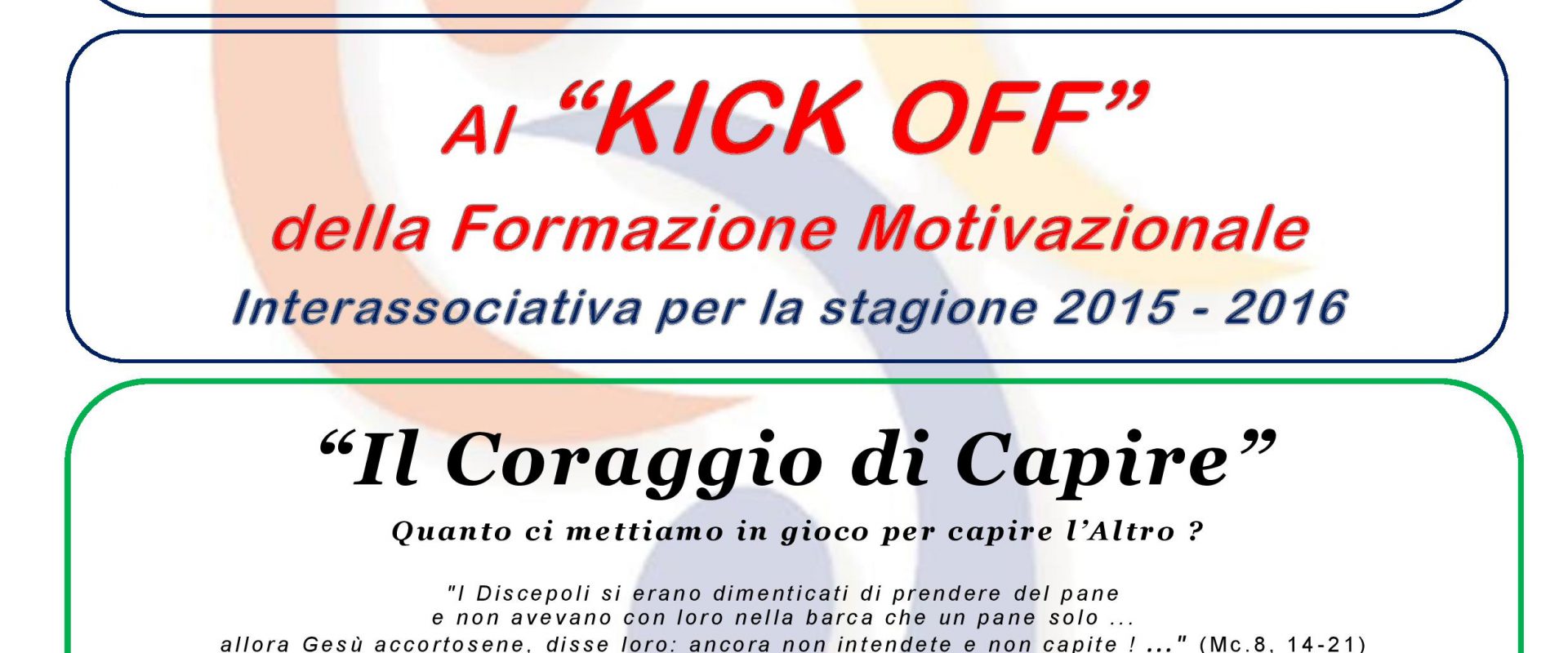 KICK OFF FORMATIVO Stagione 2015/2016